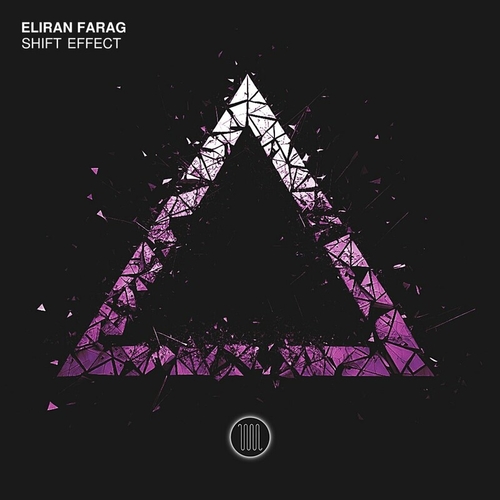 Eliran Farag - Shift Effect EP [BUR277]